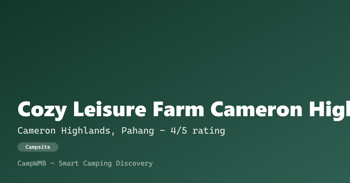 Visual sementara Cozy Leisure Farm Cameron Highlands