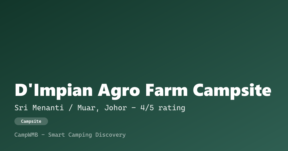 Visual sementara D'Impian Agro Farm Campsite