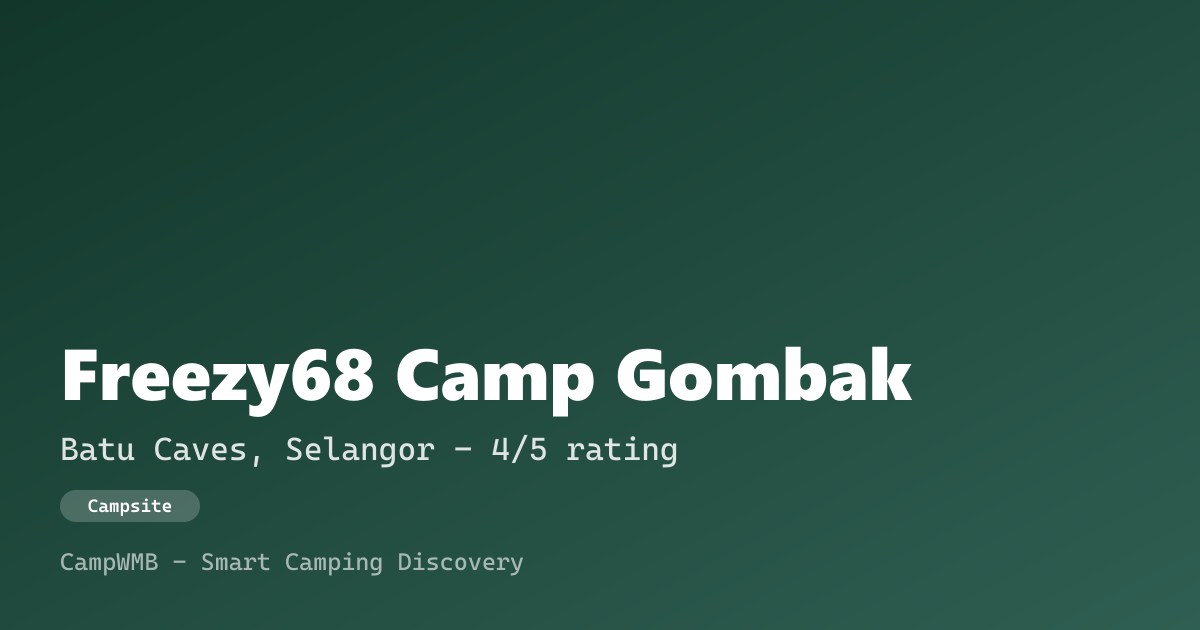 Visual sementara Freezy68 Camp Gombak