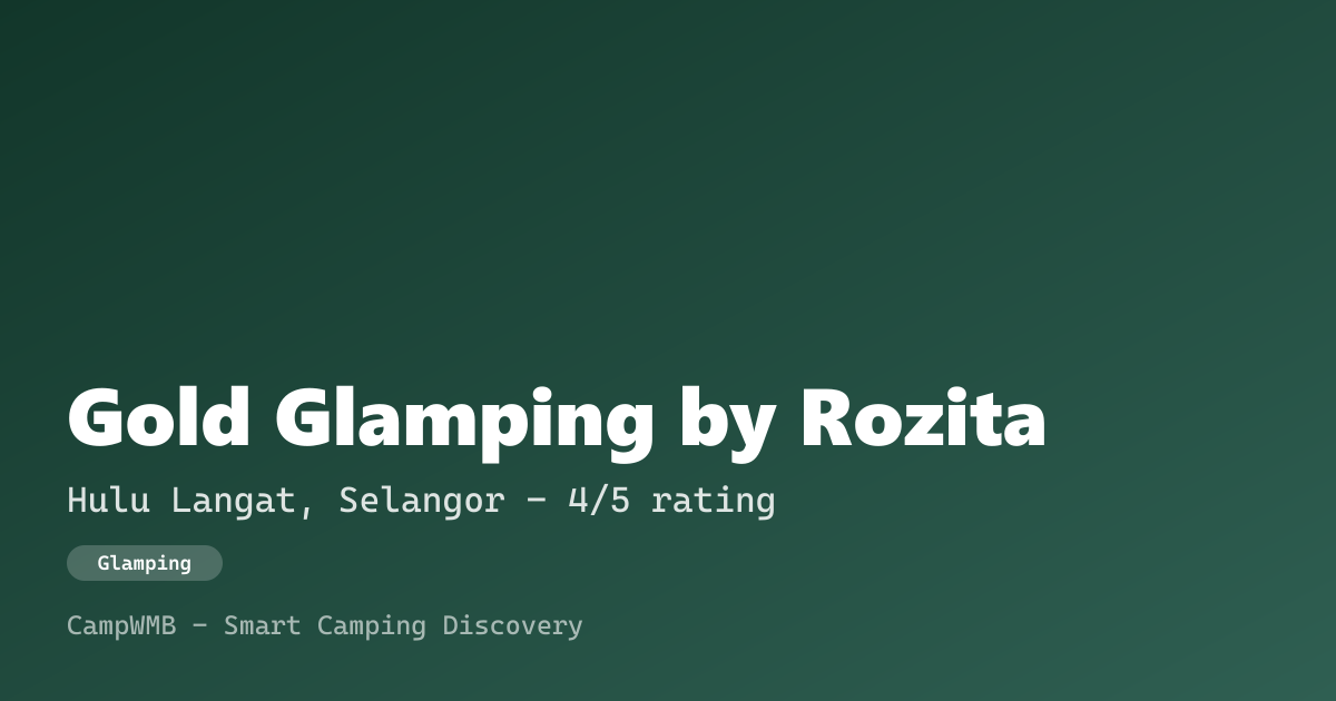 Visual sementara Gold Glamping by Rozita