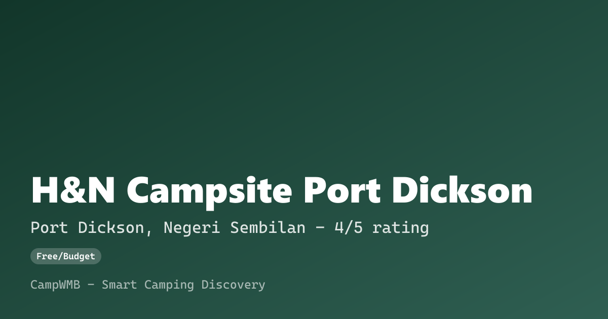 Visual sementara H&N Campsite Port Dickson