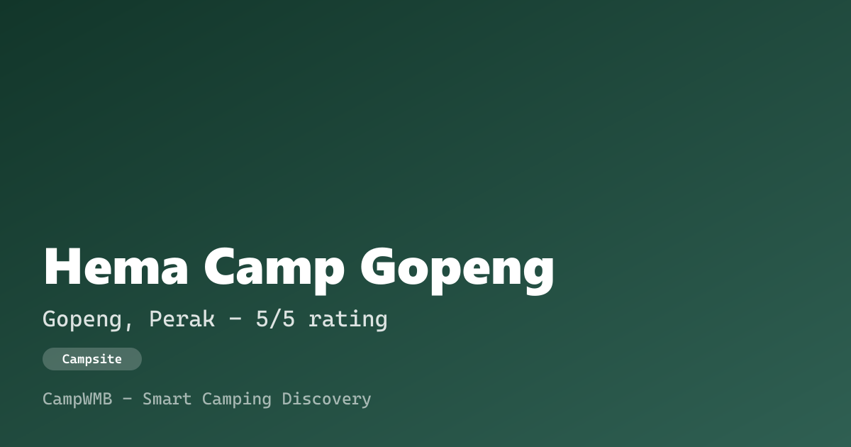 Visual sementara Hema Camp Gopeng