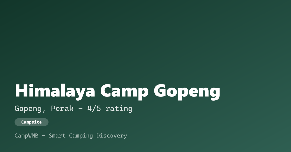 Visual sementara Himalaya Camp Gopeng