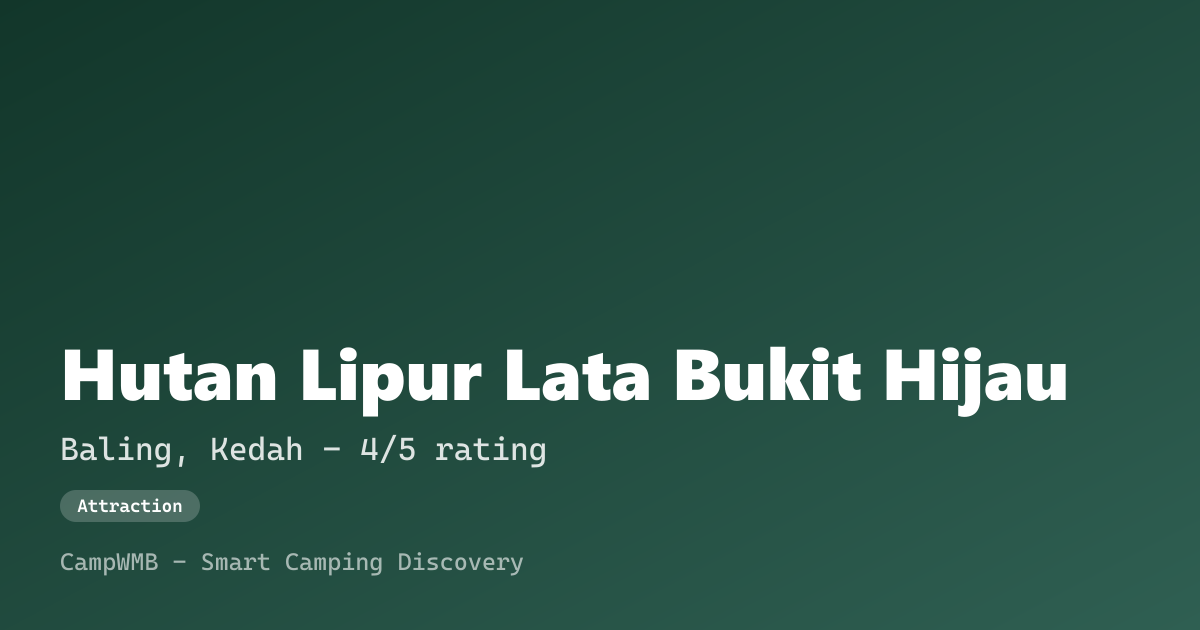 Visual sementara Hutan Lipur Lata Bukit Hijau
