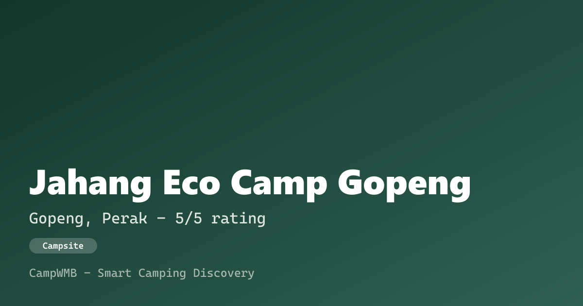 Visual sementara Jahang Eco Camp Gopeng