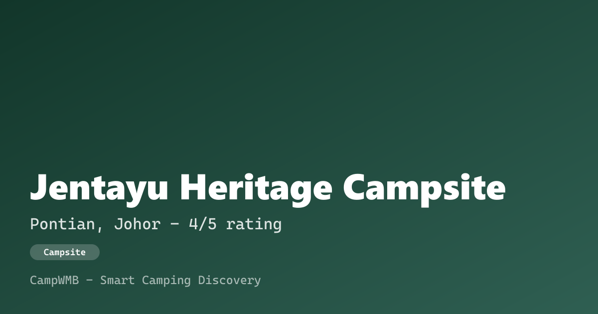 Visual sementara Jentayu Heritage Campsite