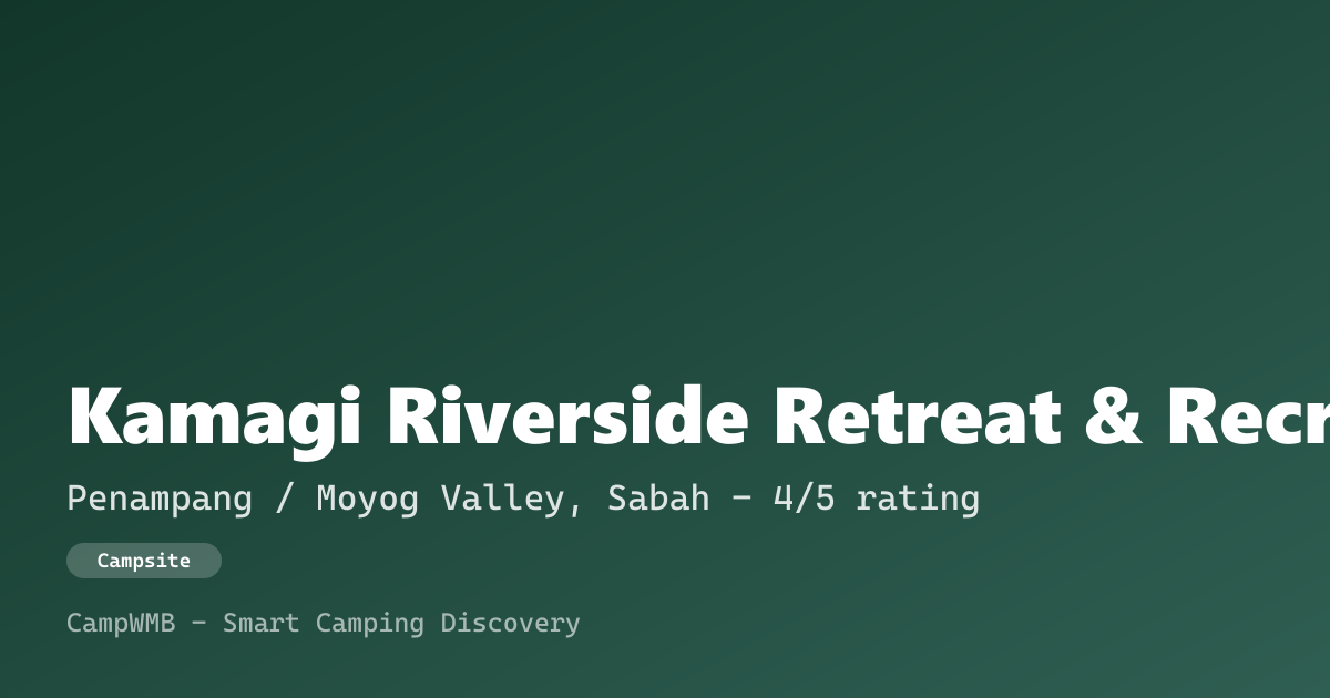 Visual sementara Kamagi Riverside Retreat & Recreation
