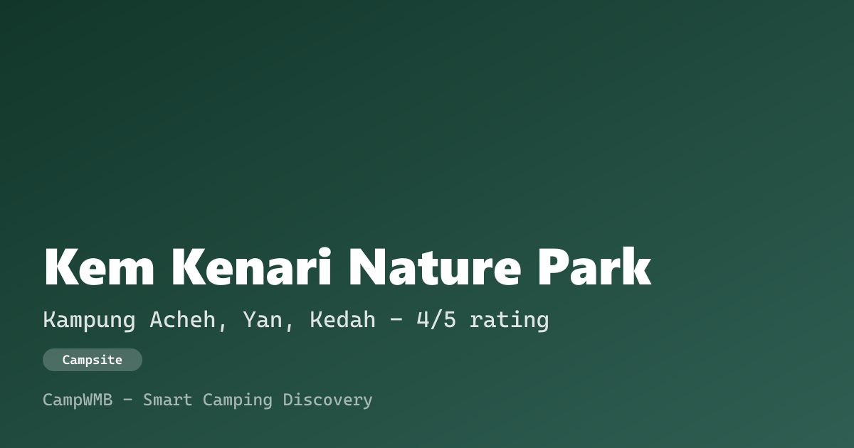 Visual sementara Kem Kenari Nature Park