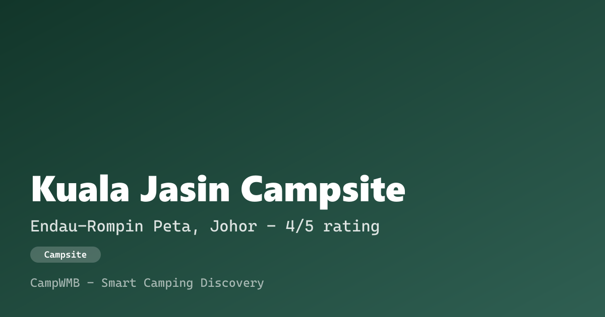 Visual sementara Kuala Jasin Campsite