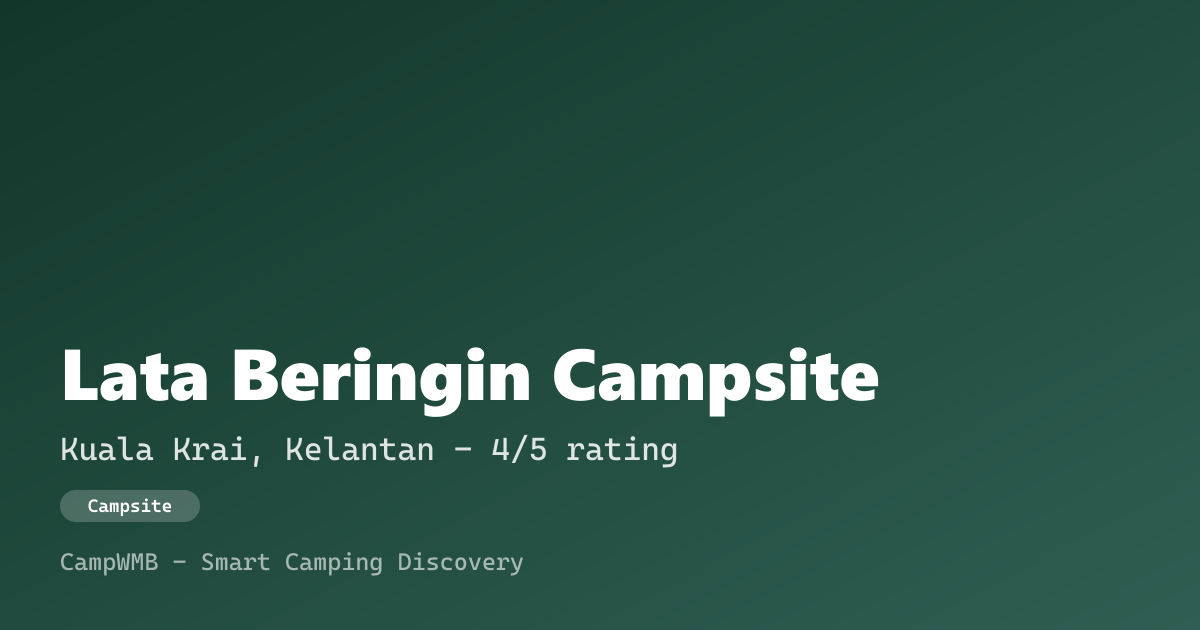 Visual sementara Lata Beringin Campsite