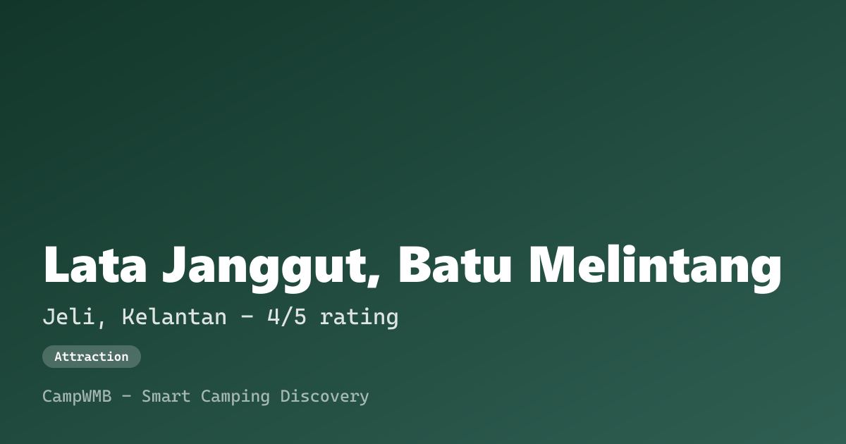 Visual sementara Lata Janggut, Batu Melintang