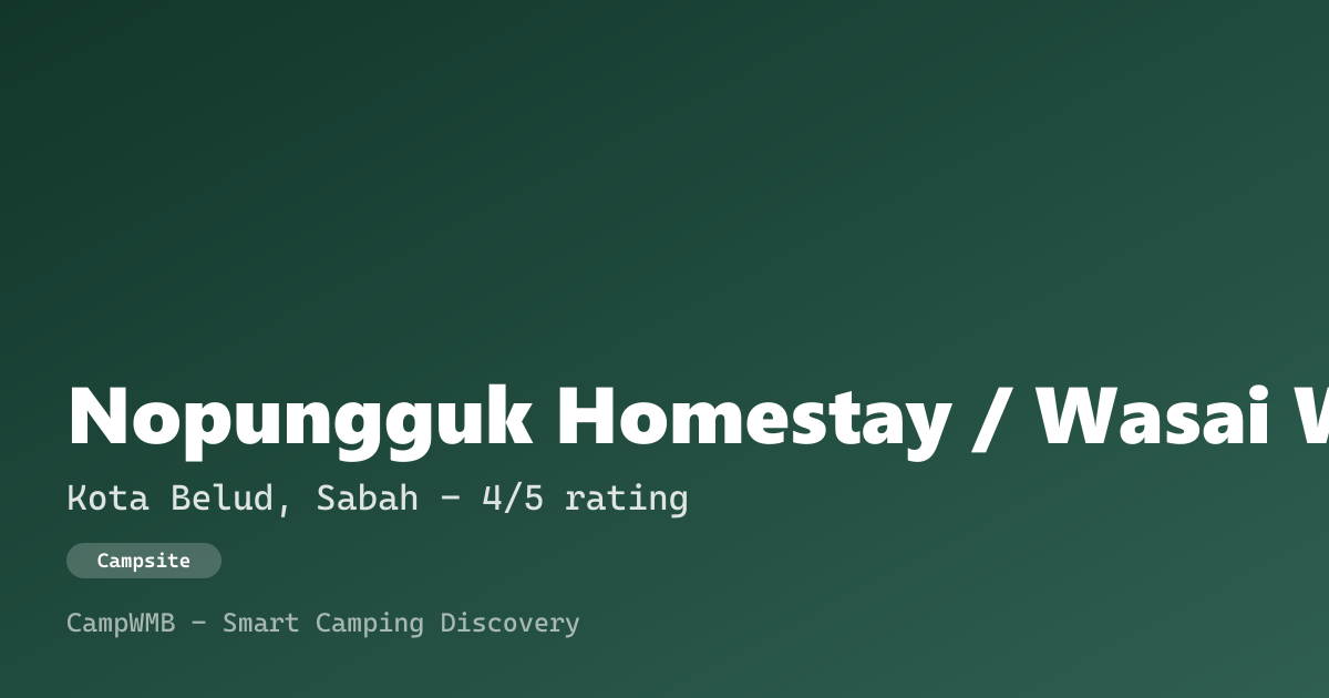 Visual sementara Nopungguk Homestay / Wasai Waterfall