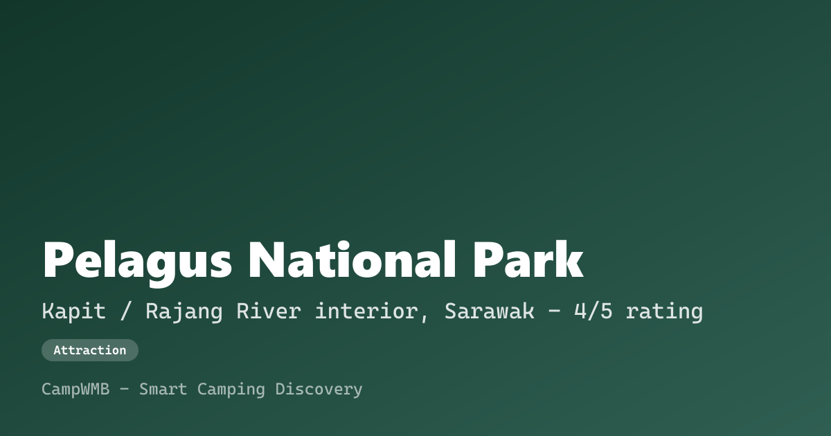 Visual sementara Pelagus National Park