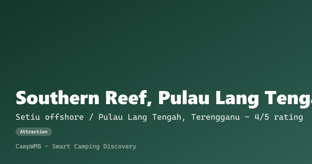 Visual sementara Southern Reef, Pulau Lang Tengah