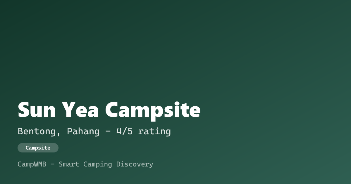 Visual sementara Sun Yea Campsite