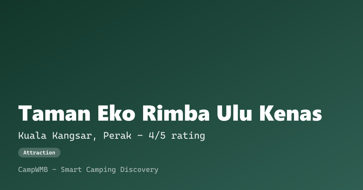 Visual sementara Taman Eko Rimba Ulu Kenas