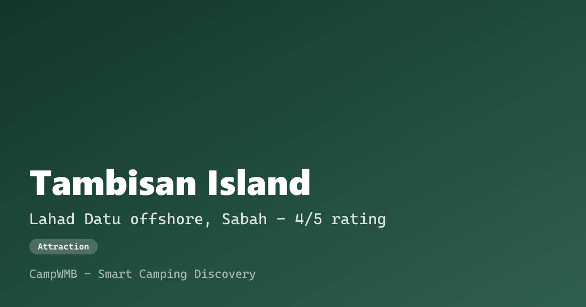 Visual sementara Tambisan Island