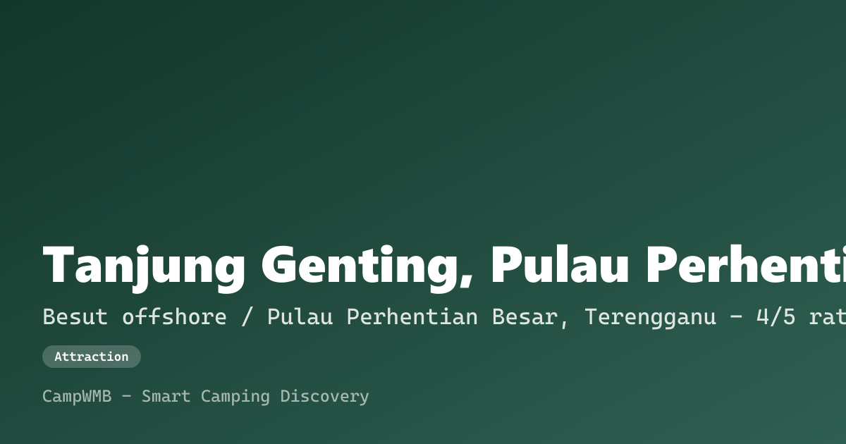 Visual sementara Tanjung Genting, Pulau Perhentian Besar