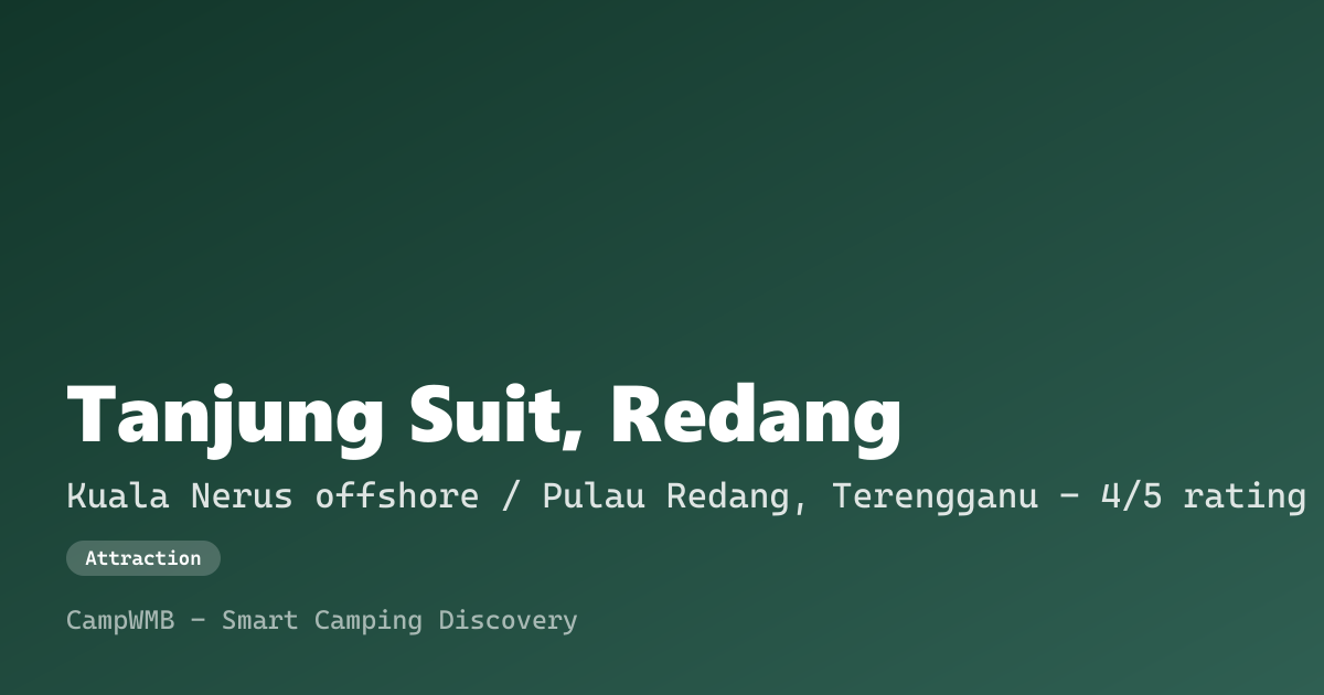 Visual sementara Tanjung Suit, Redang