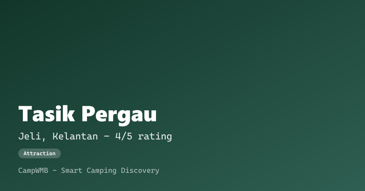 Visual sementara Tasik Pergau