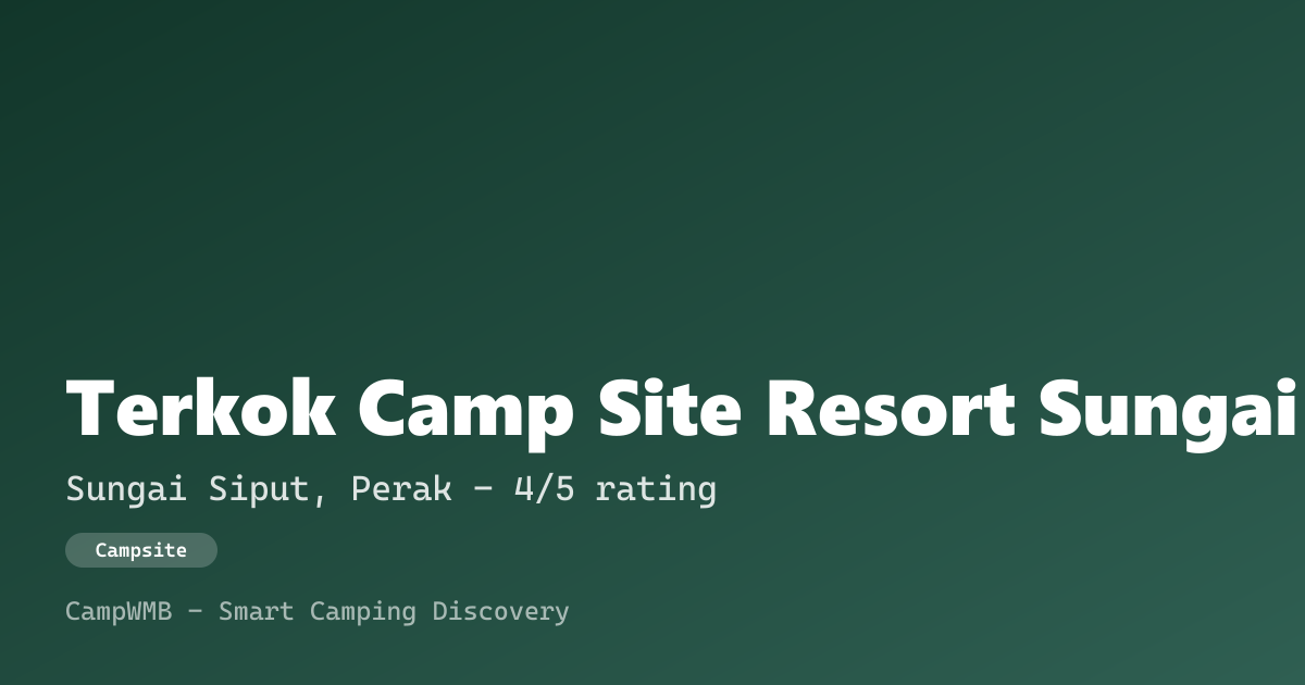 Visual sementara Terkok Camp Site Resort Sungai Siput