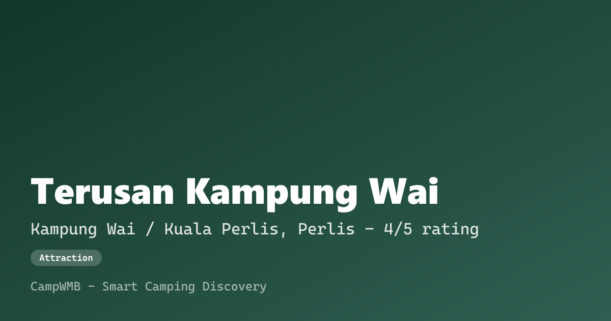 Visual sementara Terusan Kampung Wai